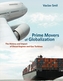 Prime Movers of Globalization