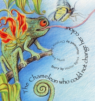 The Chameleon Who Could Not Change Her Colour