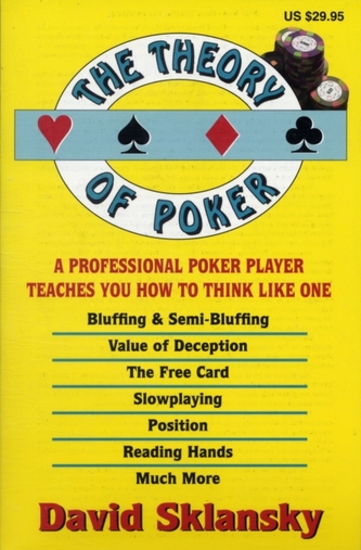 The Theory of Poker