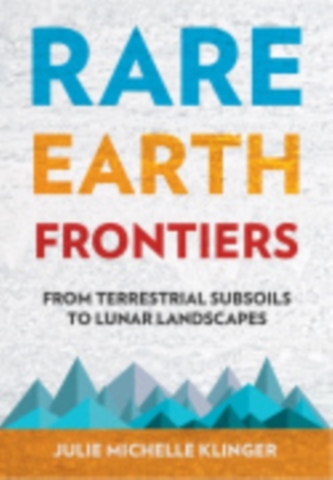 Rare Earth Frontiers
