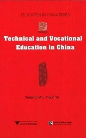 Technical and Vocational Education in China