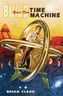Build Your Own Time Machine