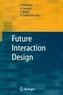 Future Interaction Design