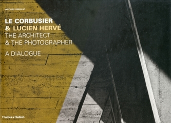 Le Corbusier & Lucien Herve