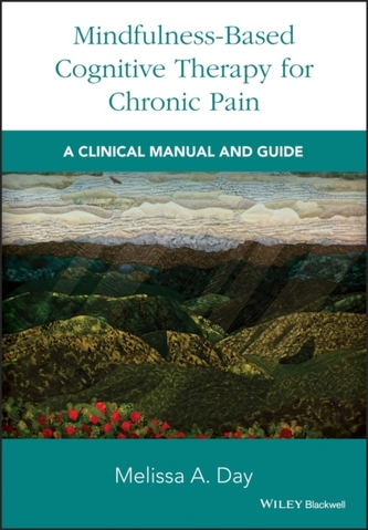 Mindfulness-Based Cognitive Therapy for Chronic Pain
