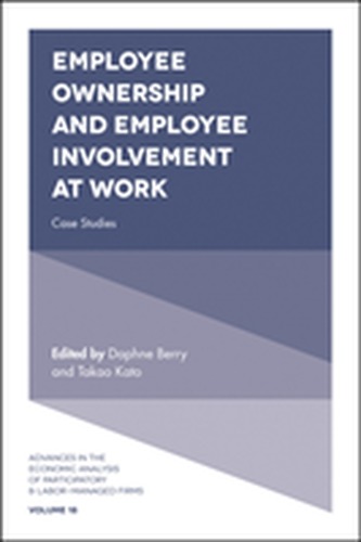 Employee Ownership and Employee Involvement at Work