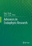 Advances in Endophytic Research