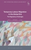 Temporary Labour Migration in the Global Era