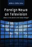 Foreign News on Television
