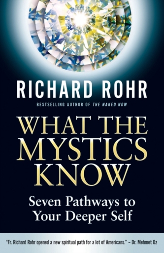 What the Mystics Know