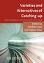 Varieties and Alternatives of Catching-up