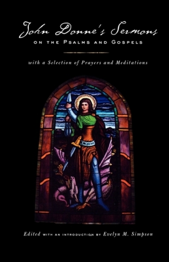 John Donne's Sermons on the Psalms and Gospels