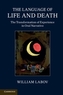 The Language of Life and Death