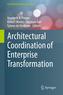 Architectural Coordination of Enterprise Transformation