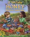 If You Love Honey