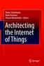 Architecting the Internet of Things