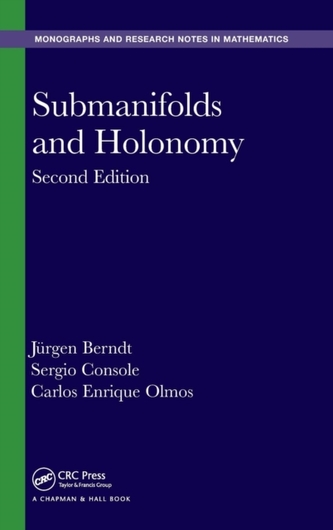 Submanifolds and Holonomy, Second Edition