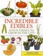 Incredible Edibles