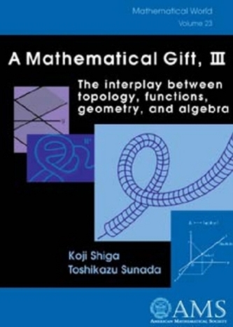 A Mathematical Gift, Volume 3