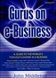 Gurus on E-Business