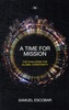 A Time for Mission