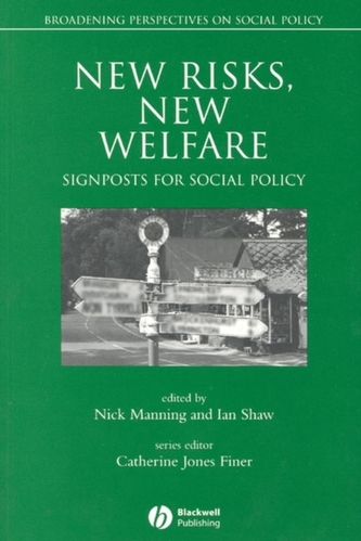 New Risks, New Welfare