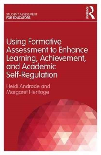 Using Formative Assessment to Enhance Learning, Achievement, and Academic Self-Regulation