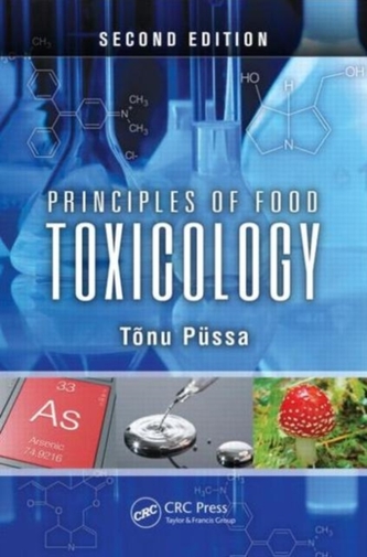Principles of Food Toxicology, Second Edition