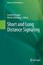 Short and Long Distance Signaling