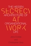 Secrecy at Work