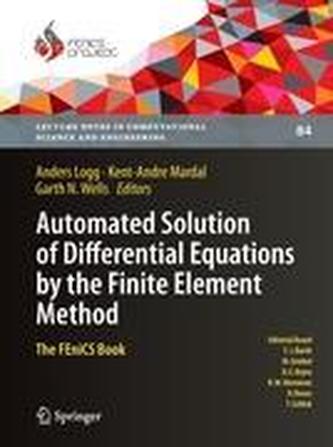 Automated Solution of Differential Equations by the Finite Element Method