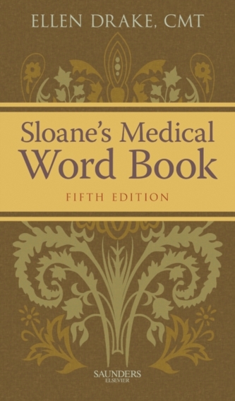 Sloane's Medical Word Book