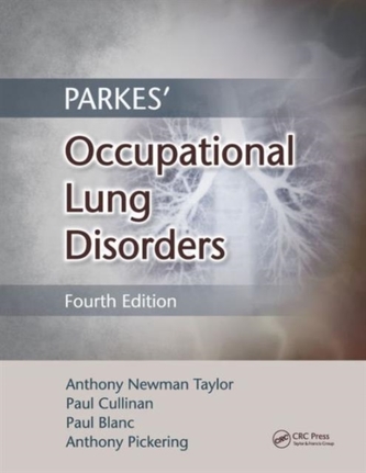 Parkes' Occupational Lung Disorders, Fourth Edition