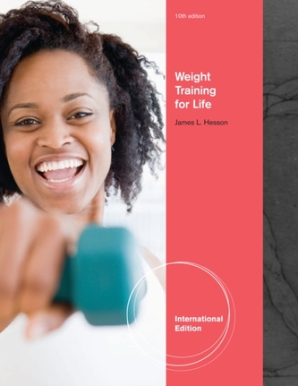 Weight Training for Life, International Edition