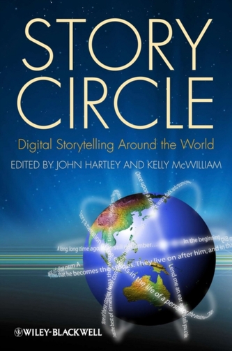 Story Circle - Digital Storytelling Around the    World