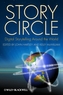 Story Circle - Digital Storytelling Around the    World