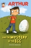 Arthur and the Mystery of the Egg