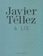 Javier Tellez: Braunschweig Catalogue