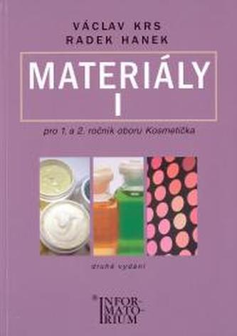 Materiály I. pro 1 a 2 ročník UO Kosmetička