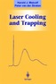 Laser Cooling and Trapping