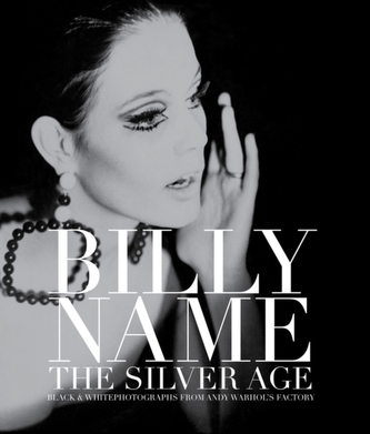 Billy Name: The Silver Age