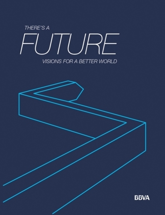 There's a Future