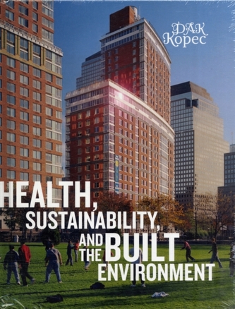 Health, Sustainability and the Built Environment