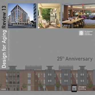 Design for Aging Review 13: 25th Anniversary
