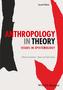 Anthropology in Theory