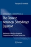 The Discrete Nonlinear Schroedinger Equation