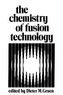 The Chemistry of Fusion Technology