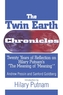 The Twin Earth Chronicles: Twenty Years of Reflection on Hilary Putnam's the Meaning of Meaning
