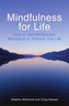 Mindfulness for Life