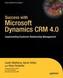 Success with Microsoft Dynamics CRM 4.0